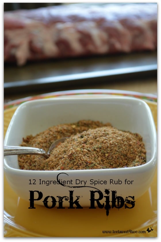 12 Ingredient Dry Spice Rub for Pork Ribs