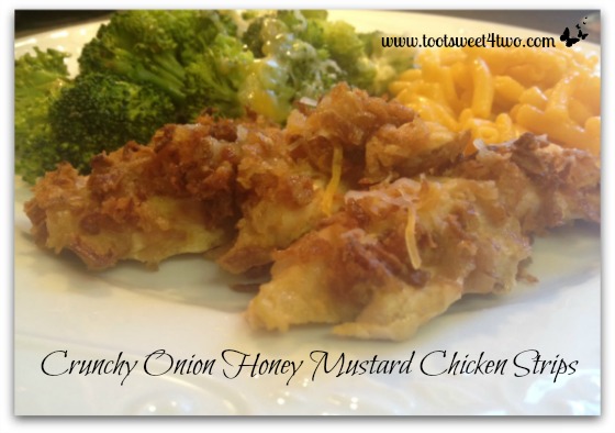 Crunchy Onion Honey Mustard Chicken Strips Even Your Kids Will Love!
