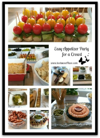 Easy Appetizer Party for a Crowd food collage