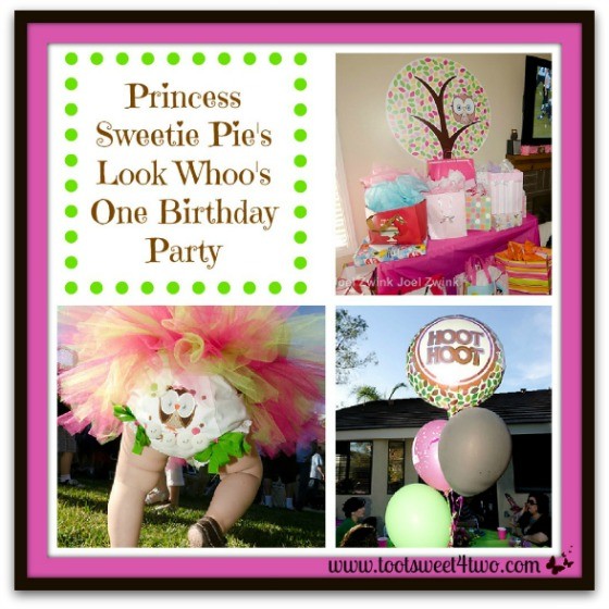 Princess Sweetie Pie's Look Whoo's One Birthday Party