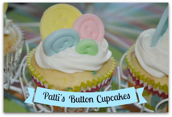 Patti’s Adorable Button Cupcakes Made with Love