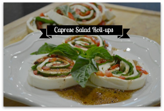 All-Too-Easy Caprese Salad Roll-Ups