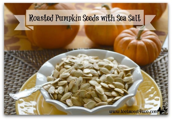 Harvest-Time Roasted Pumpkin Seeds with Sea Salt
