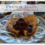 French Toast with Maple Pecan Clusters Crunch cover