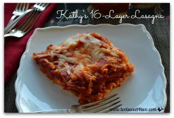 Kathy’s Foolproof 16-Layer Lasagna