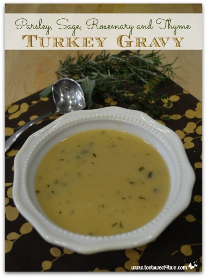 Parsley, Sage, Rosemary and Thyme Turkey Gravy