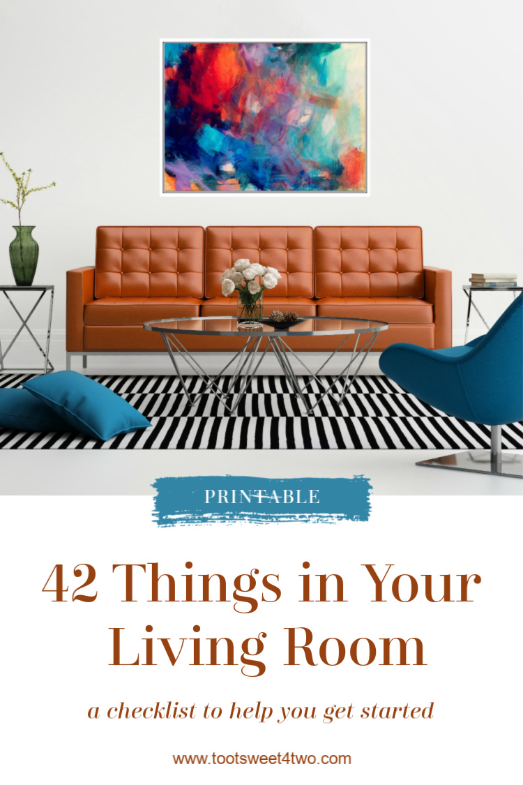 42 things in your living room, family room and/or great room