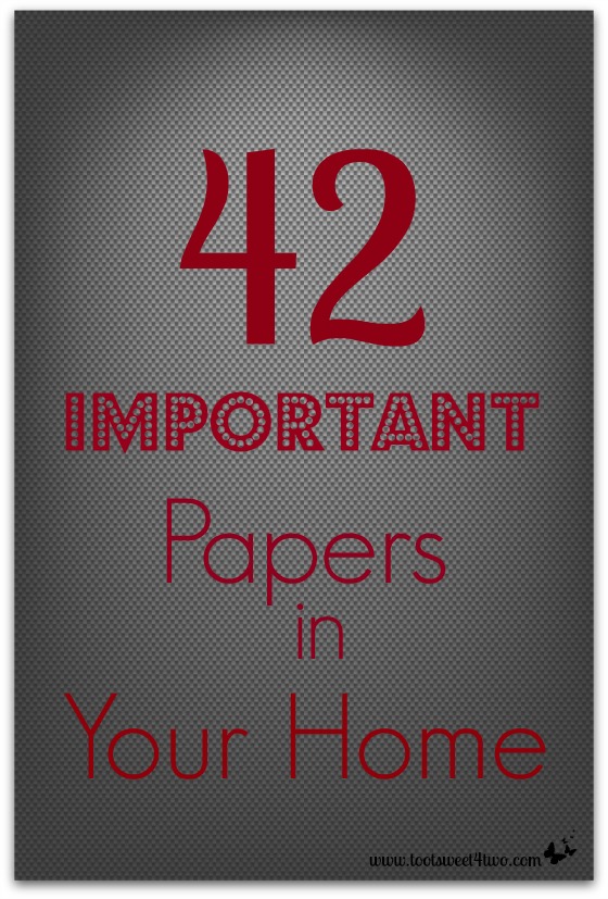 42 Important Papers in Your Home