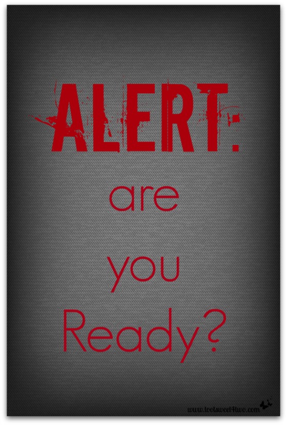 Alert: are you Ready?