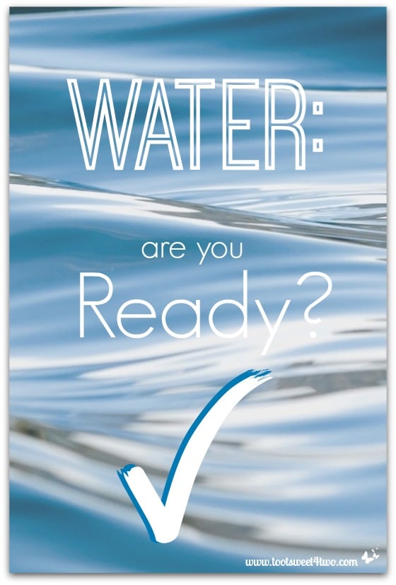 Water:  are you Ready?