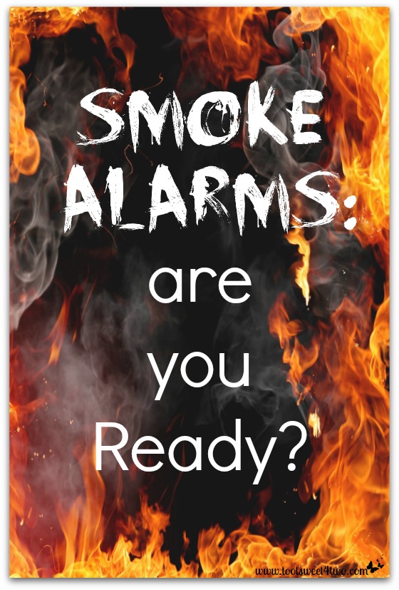 Smoke Alarms:  are you Ready? {Sponsored Post}