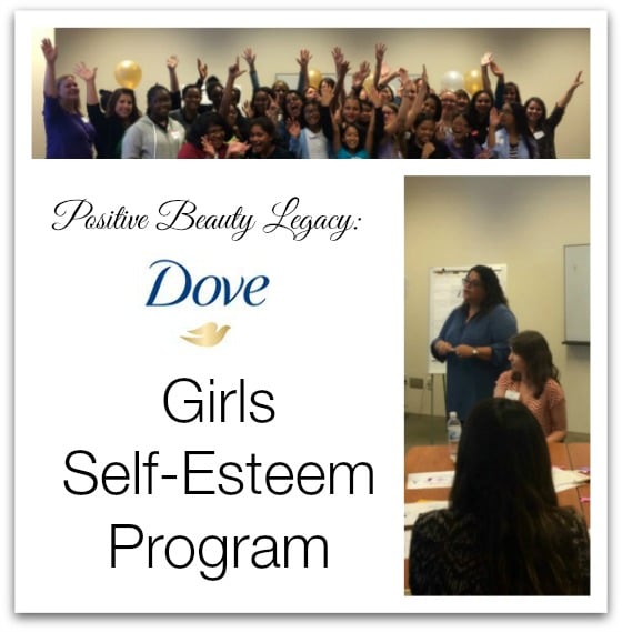 Positive Beauty Legacy:  Dove’s Self-Esteem Program