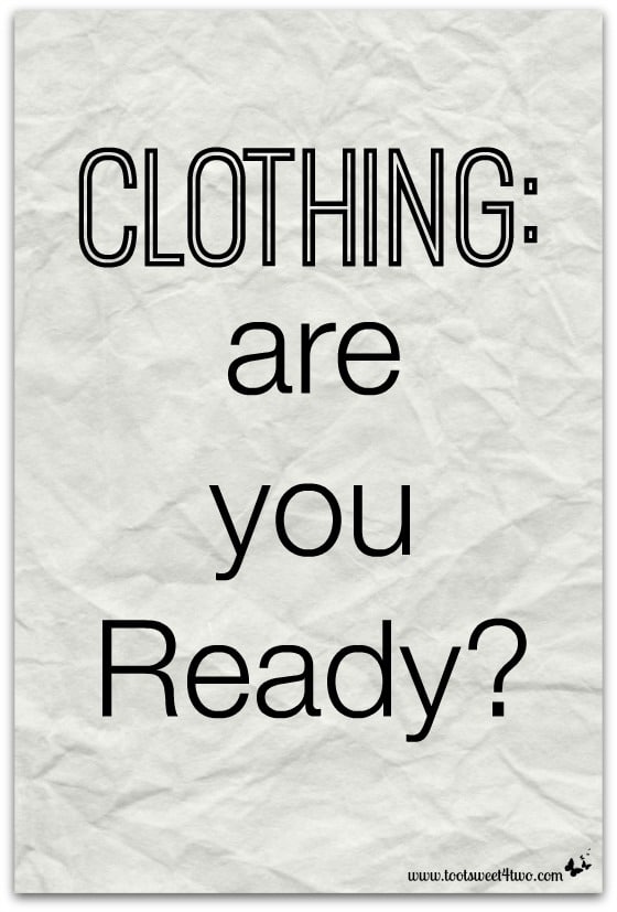 Clothing:  are you Ready?