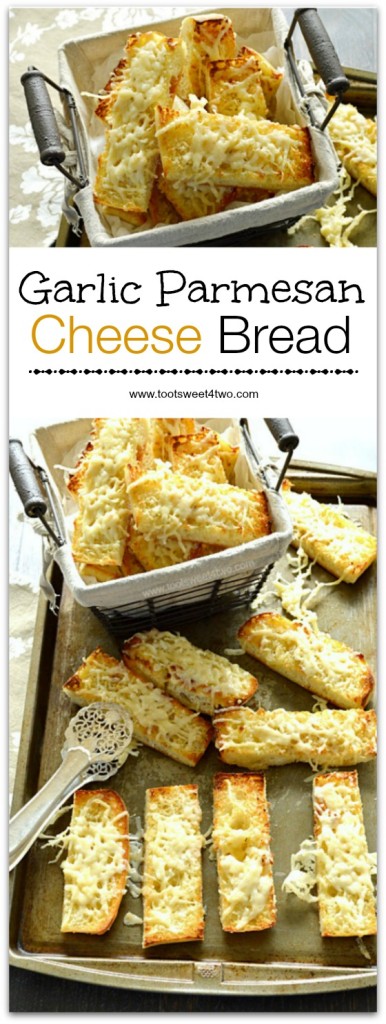 Mickey's Yummy Garlic Parmesan Cheese Bread - Toot Sweet 4 Two