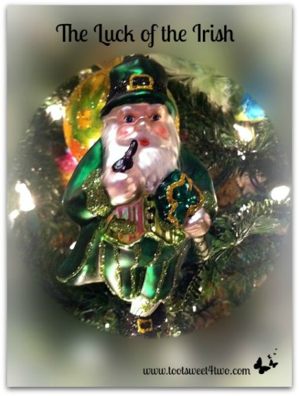 The Luck of the Irish ornament - 17 Irish Blessings, Proverbs and Toasts