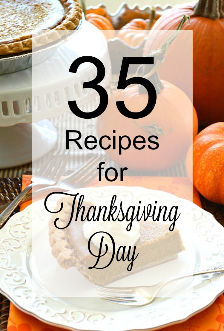 35 Gobble-Worthy Recipes for Thanksgiving Day