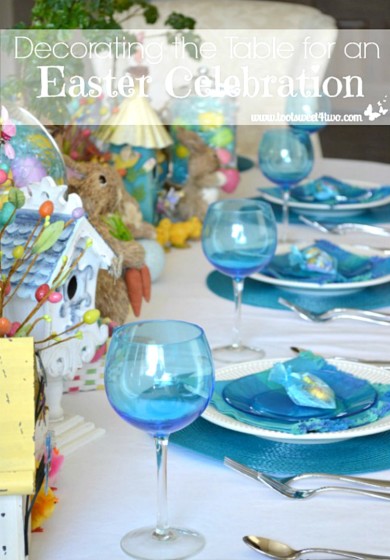 Decorating the Table for an Easter Celebration 750x1076
