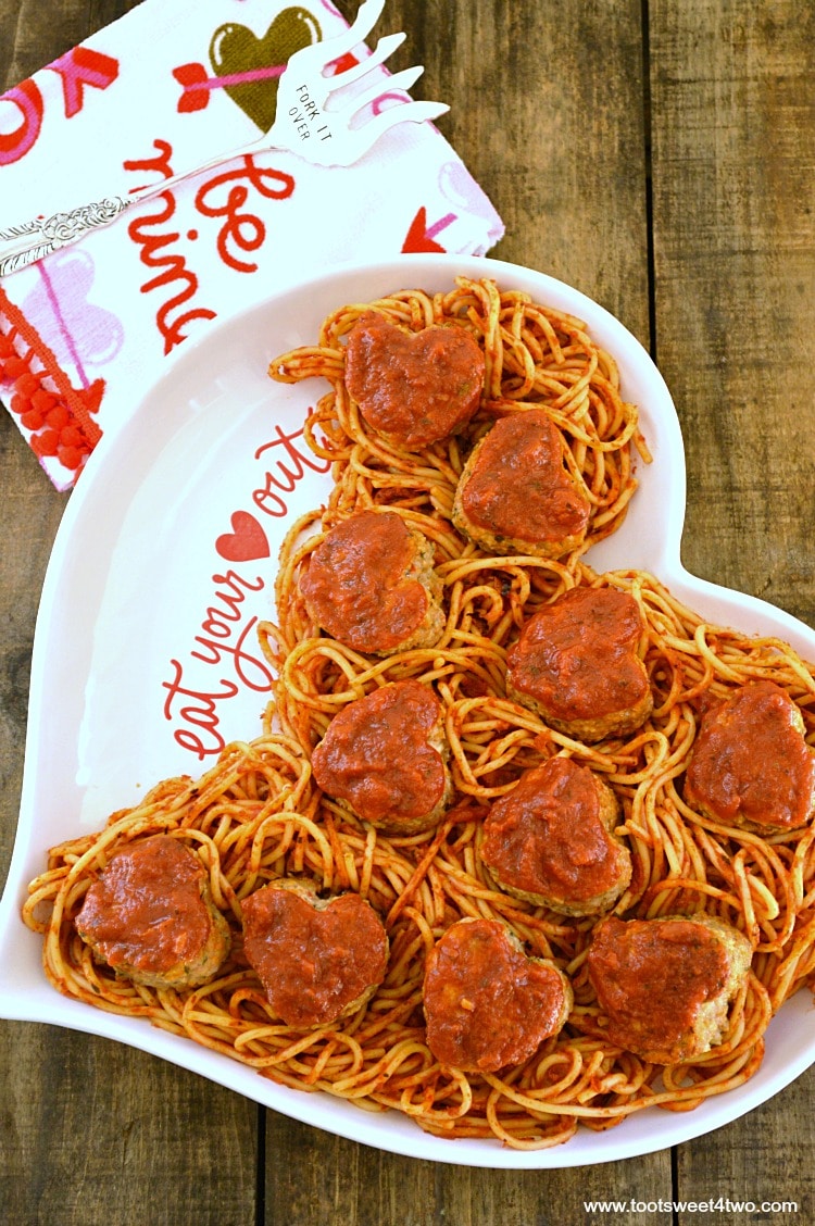A Little Romantic Sweetheart Turkey Meatballs with Spaghetti