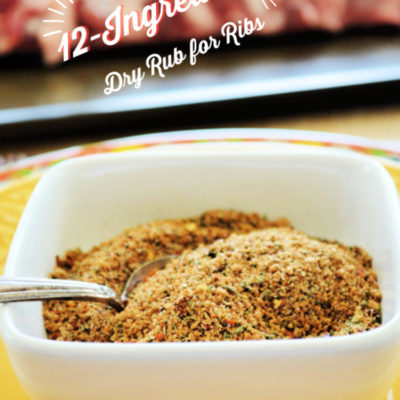 Simple Kitchen Hack:  12 Ingredient Dry Rub for Ribs
