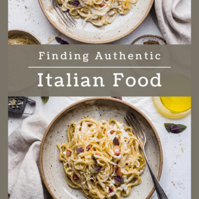 Beginner’s Guide to Authentic Italian Food