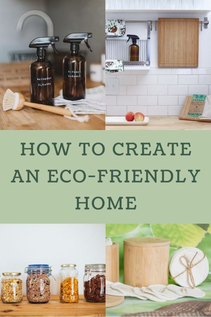 How to Create an Eco-Friendly Home