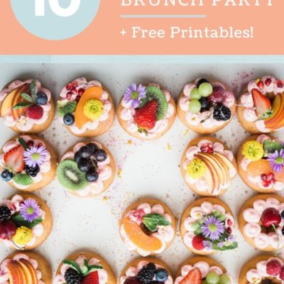 10 Tips for the Ultimate Brunch Party (+ Free Printables!)