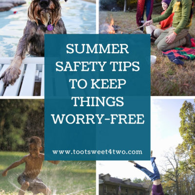 Summer Safety Tips to Keep Things Worry-Free